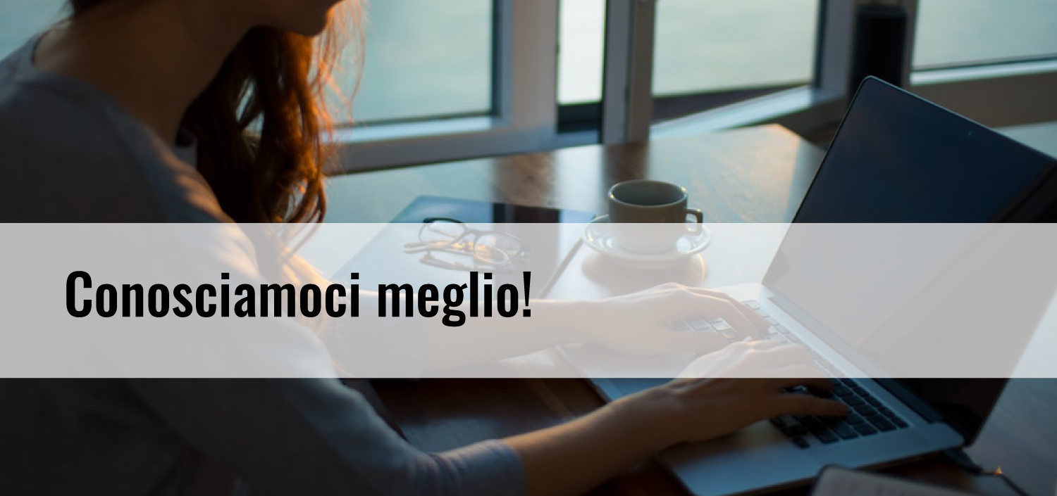 1500x705px_conosciamoci3.png